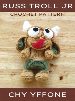 Russ Troll Jr Crochet Pattern - ebook